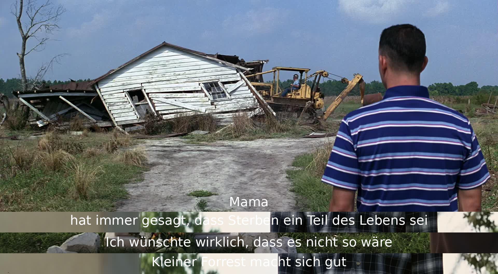 Mama erklärt, dass Sterben zum Leben gehört. Der Sprecher wünscht, dies wäre nicht so. Kleiner Forrest ist jedoch gesund.