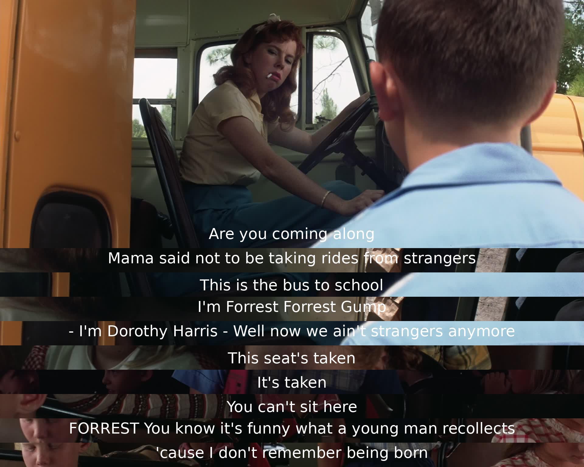 A young man named Forrest Gump meets Dorothy on the bus to school. He tries to sit next to her but she refuses, claiming the seat is taken. Despite her initial reluctance, they strike up a conversation, and Forrest reflects on his childhood memories.