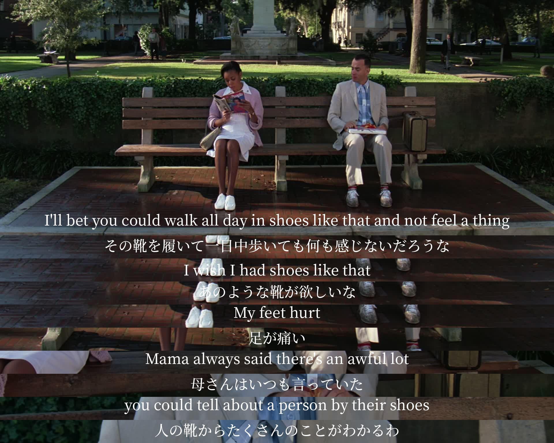 In the dialogue, the characters discuss comfortable shoes and the significance of them. One character wishes for shoes like that while another reflects on how much can be learned about a person from their shoes, as taught by their mother.