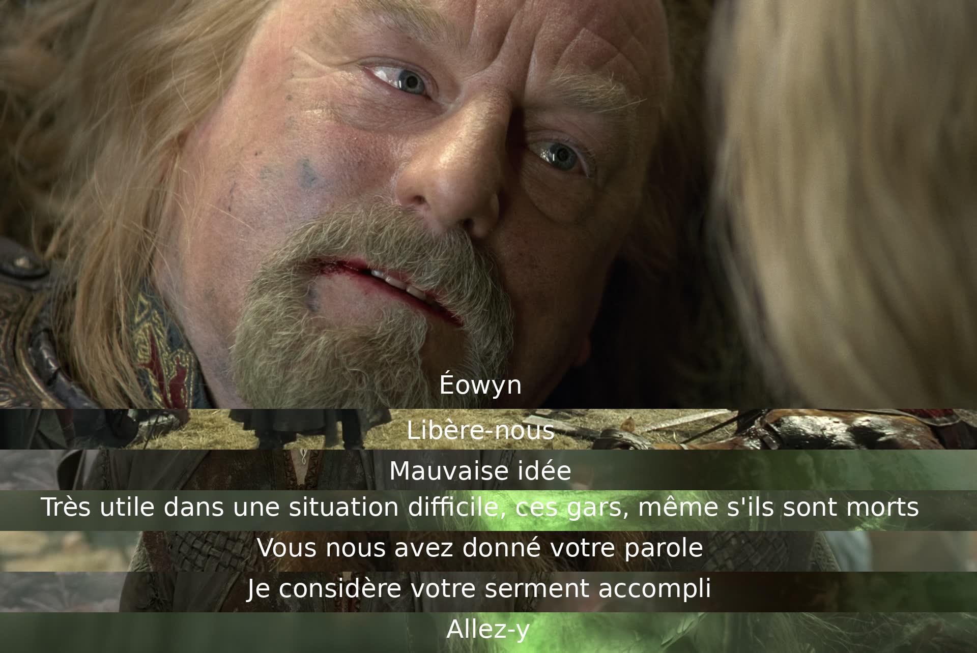 Éowyn demande de les libérer, affirmant que les morts sont utiles. Aragorn accepte de tenir sa promesse et les libère.