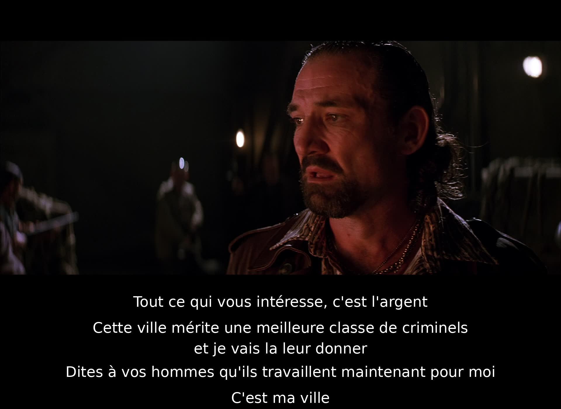 Le personnage exprime son intention de devenir le nouveau criminel dominant de la ville en déclarant qu'il va élever le niveau de criminalité. Il affirme que les hommes du leader actuel travailleront désormais pour lui car il est destiné à régner sur la ville.