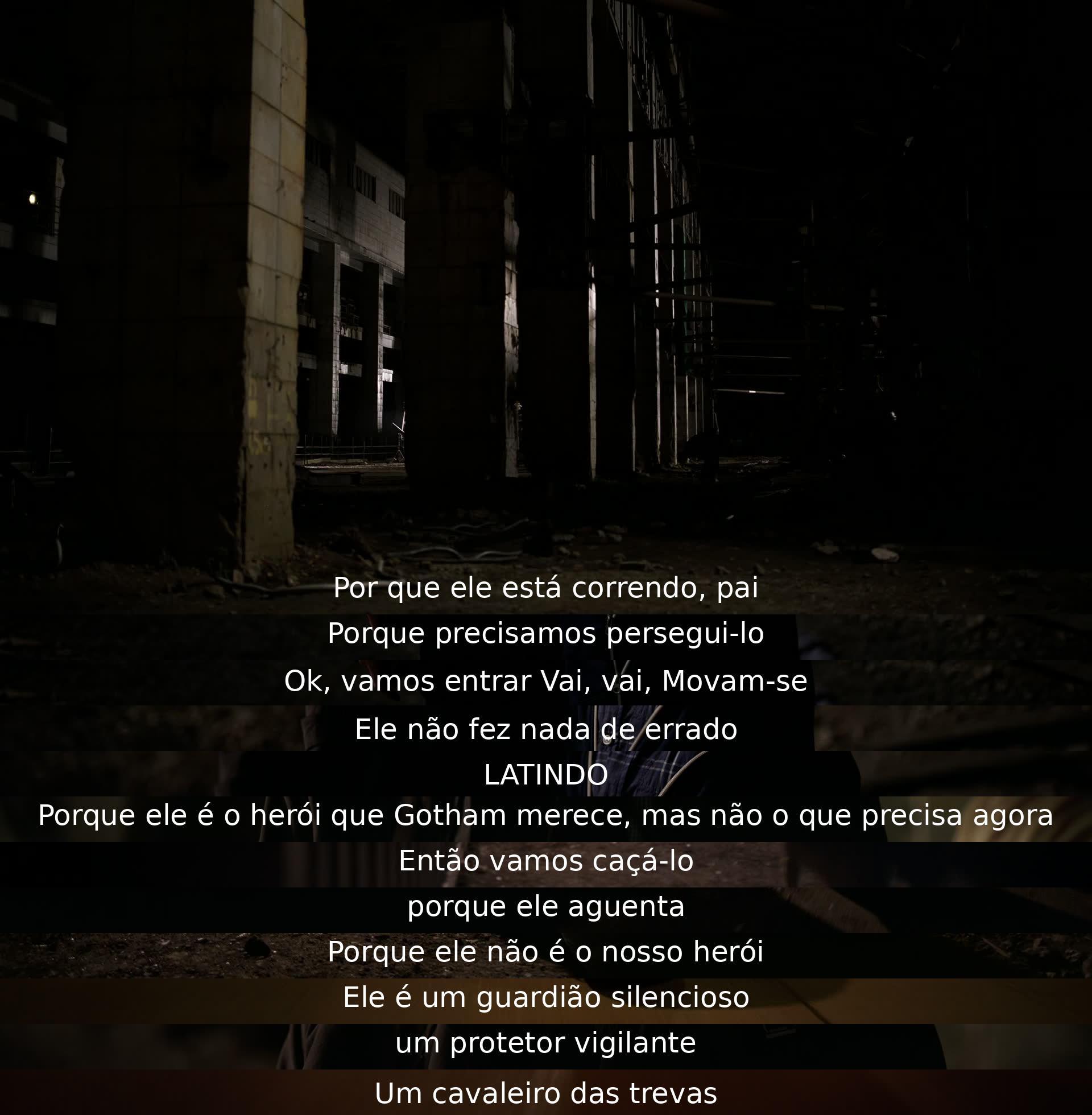 O diálogo destaca a perseguição a um herói incompreendido, retratando-o como um guardião silencioso e protetor vigilante de Gotham, pois ele não é o herói que a cidade precisa no momento, mas sim o que merece.